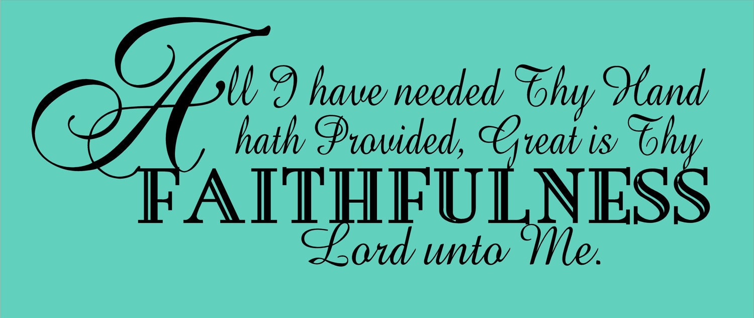 Vinyl Wall Art Great Is Thy FAITHFULNESS 22 X 60 God