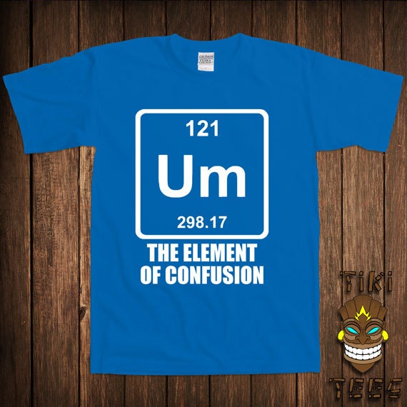 Funny Chemistry T Shirt Periodic Table Of Elements T Shirt Tee