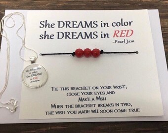 Pearl Jam wish bracelet.Pearl Jam-better man.Pearl Jam jewelry.Friendship bracelet.She dreams in color she dreams in red.Eddie Vedder