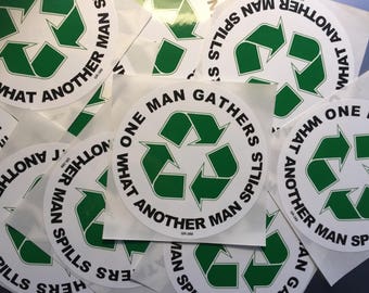 Grateful Dead Sticker-St. Stephen One Man Gathers What Another Man Spills Recycle-4"