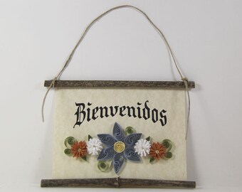 Bienvenidos, Spanish Welcome, Paper Quilled Welcome Sign, 3D Quilled Banner, Blue White Rust Brown Decor, Spanish Gift, Rustic Decor