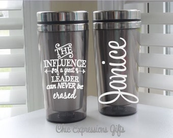 The influence of a great leader can never be erased - 16 oz travel mug