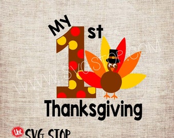 My 1st Thanksgiving Turkey SVG, DXF, PNG, Jpg, Eps Cuttable and Printable Clipart Designs for Silhouette, Cricut, Sublimation Printing