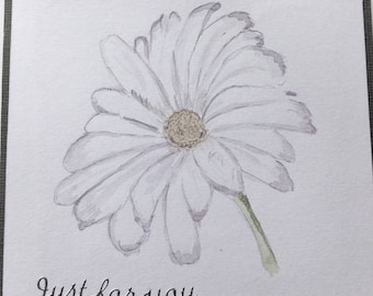 Just for you - hand drawn & painted