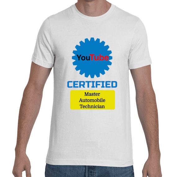 Youtube Certified Master Automobile Technician Funny Self Taught Master Mechanic Gift Short-Sleeve Fathers Day Unisex Boyfriend Husband T-Sh