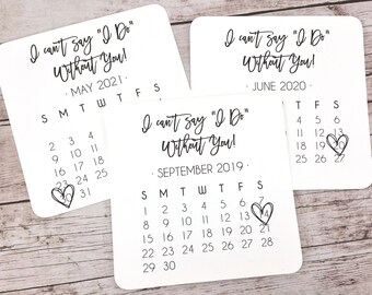 Bridesmaid Proposal Calendar, Bridesmaid Save the Date, Bridesmaid Calendar, I Can't Say I Do Without You - (FPS00C1)