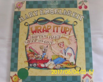Mary Engelbreit / Wrap It Up / Gifts to Make / Wrap and Give / Frames / Tins / Goodies / Bows / Last Minute Gifts / Excellent Hardback Book