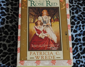 Snow White and Rose Red by Patricia C. Wrede paperback 1990