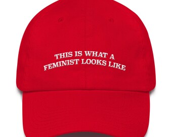 This Is What A Feminist Looks Like Hat