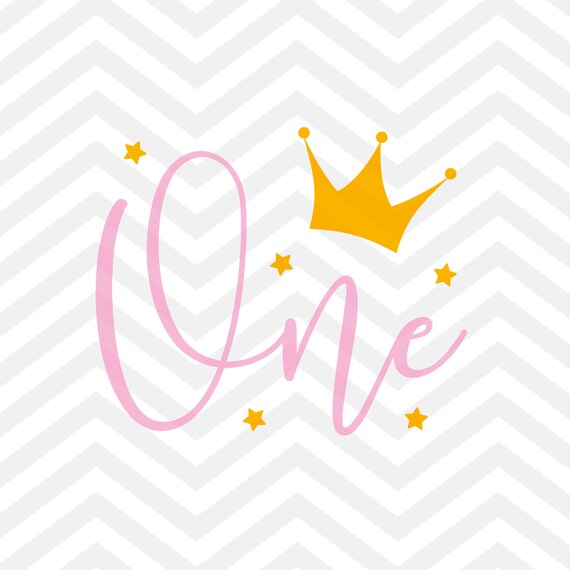 Download First Birthday SVG Princess Cut File One Year Old Cut File