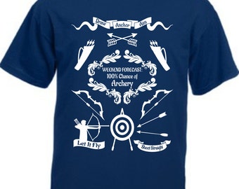 Weekend Forecast 100% Chance of Archery Funny Cotton T-Shirt vane string Gift Present Father's Day fletching bow arrow S-XXL toxopholite