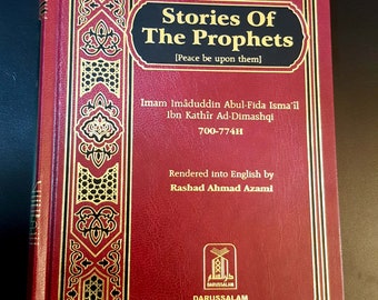 Stories Of The Prophets. Islamic Book in English . P in 2003. QESAS AL-ANBEIA
