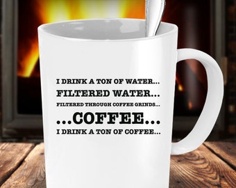 I Drink A Ton Of Coffee Funny Coffee Lover Coffee Mug