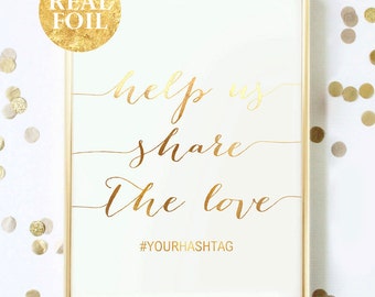 Help Us Share The Love, Typography Wall Art, Gold Silver Rose Gold Foil, Hashtag, Gold Foil Quote, Wedding Sign, Wedding Gift, Custom Text