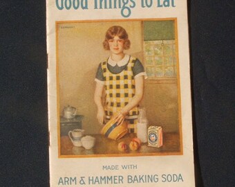 Vintage Original Good Things To Eat Recipe Booklet Arm & Hammer Baking Soda 78th Ed.
