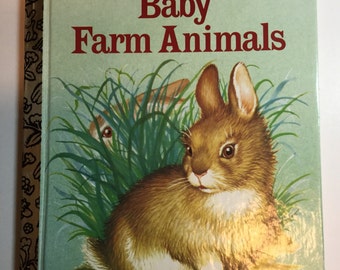 Baby Farm Animals, a Little Golden Book, copyright renewed 1981