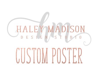 Custom Poster