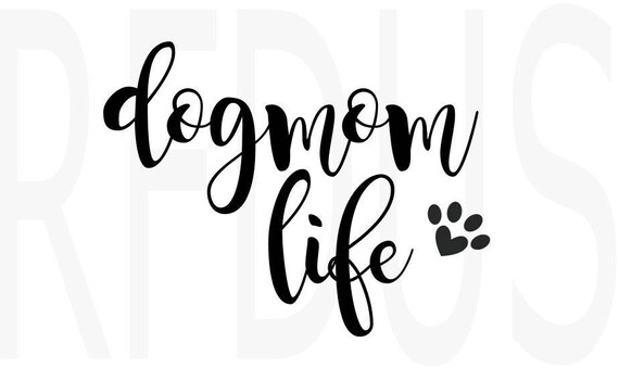 Dog Mom SVG momma dog fur mama fur mommy svg dog svg dog