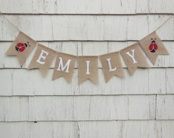 Ladybug Baby Shower, Ladybug Birthday Party, Custom Name Banner, Personalized Baby Banner, Baby Burlap Banner, Little Lady Shower Decor