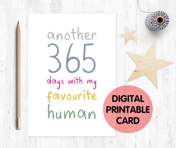 PRINTABLE anniversary card, funny anniversary card, 3rd anniversary card, another 365 days with my favourite human, 4th anniversary card