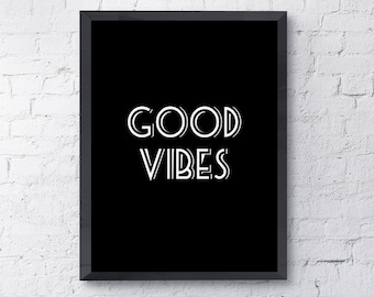 Typography Poster "Good Vibes" Instant Digital Download, Printable Print, Motivational Inspirational Happy Wall Art