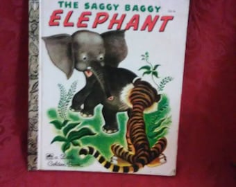 Vintage. A little golden book. The saggy baggy elephant