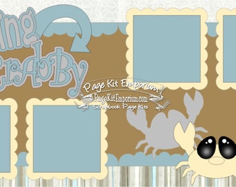 Scrapbook Page Kit Feeling Crabby Boy Girl Baby 2 page Scrapbook Layout Kit 072