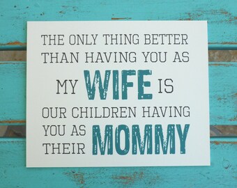 Mothers Day Gifts For Wife Mommy Mother Of Our Children Mommy Quote