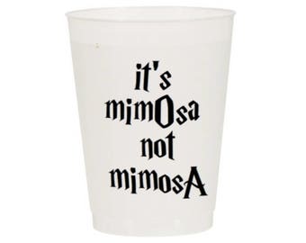 Harry Potter Party Cups "It's not MimOsa it's MimosA" (12)