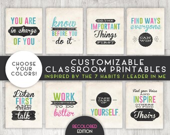 CUSTOMIZABLE Classroom Printable Posters, 7 Habits Inspired, Leader in Me, Classroom Decor, INSTANT DOWNLOAD- 8 PDFs (8x10) + Editable Files