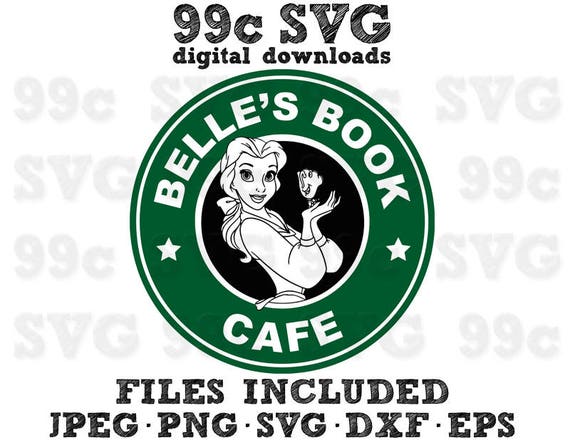 Download Belle Starbucks Inspired SVG DXF Png Vector Cut File Cricut