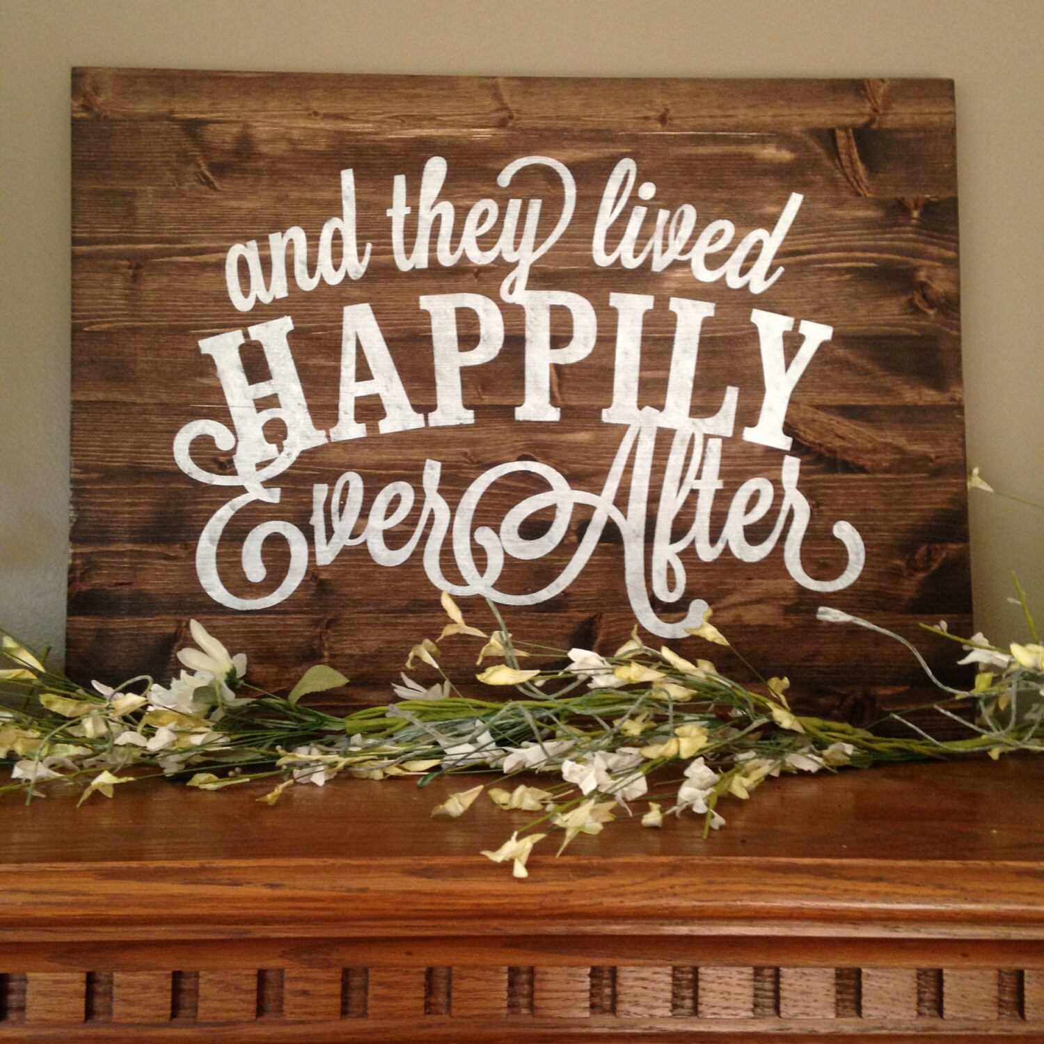 And They Lived Happily Ever After Large Sign Happy Ever After