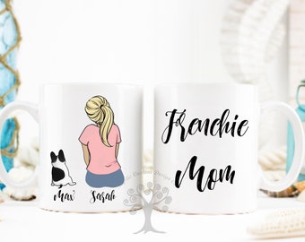 Personalized French Bulldog Mug, French Bulldog Mug, Custom Dog Mom, Dog Lover Gift, Gift For Dog Mom, Gift For French Bulldog Mom, Bulldog
