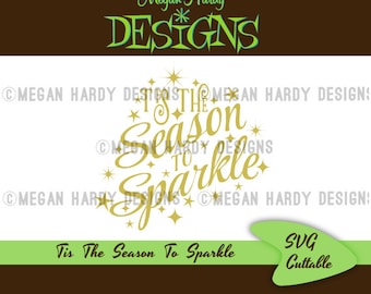 Tis The Season To Sparkle SVG Title