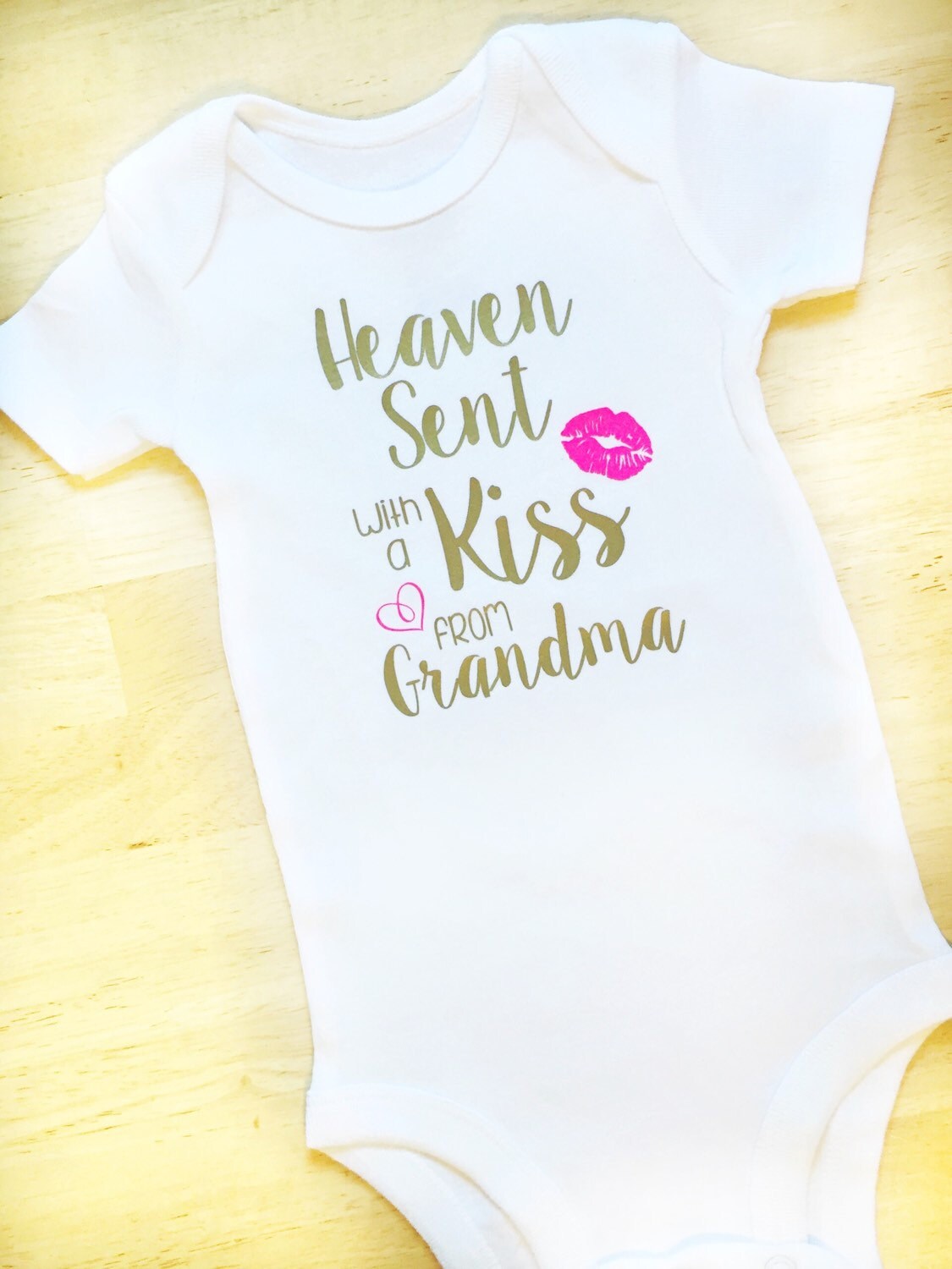 Heaven Sent With a Kiss from Grandma Newborn Coming Home