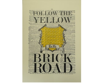 Vintage Inspired Follow The Yellow Brick Road Dictionary Page Art Print P002