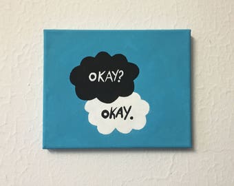 The Fault in Our Stars John Green (tfios) 'Okay' Painting