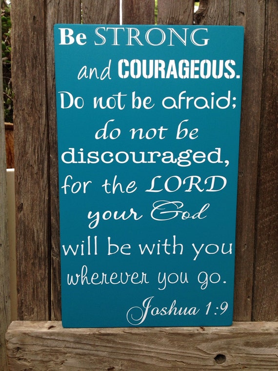 be strong and courageous bible verse