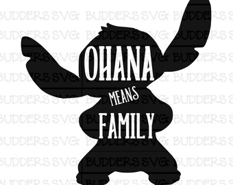 Ohana Means Family svg, Disney Cut File, Disney SVG, Disney Shirt svg, Matching Disney Shirt svg, Stitch svg, Cricut, Lilo and Stitch