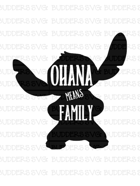 Download Ohana Means Family svg Disney Cut File Disney SVG Disney