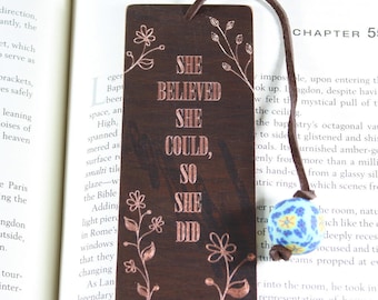 She believed she could, So she did antiqued copper bookmark, antiqued brass bookmark