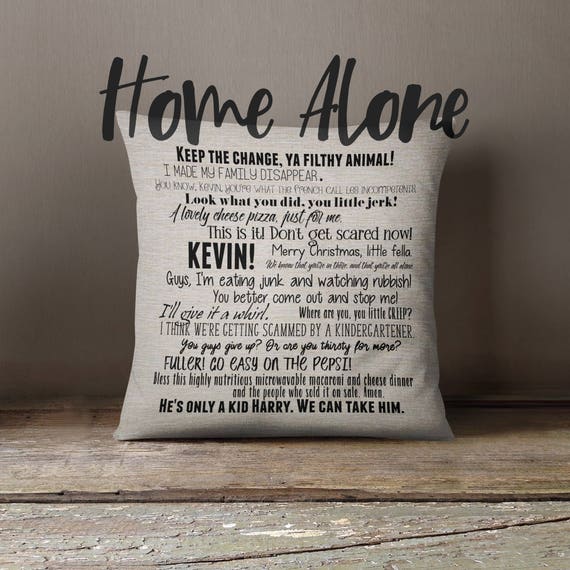  Home  Alone  movie quote  pillow cover 18x18inch pillow cover