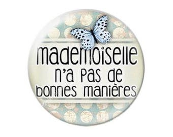 resin cabochon is 25 mm Miss stick has no manners