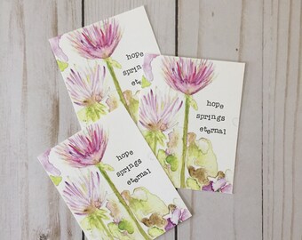Hope Springs Eternal Small Art Prints