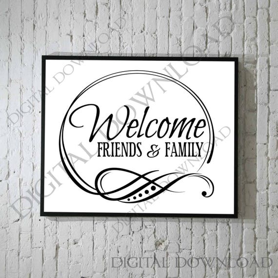 Download Welcome Friends & Family Silhouette Clipart Vinyl Printable