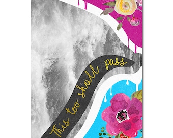 This too shall pass - Poster print - 12x8 inches (30cm x 20cm) - Superb quality