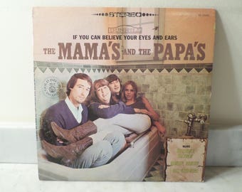 Vintage 1968 LP Record The Mama's and the Papa's If You Can Believe Your Eyes and Ears Near Mint Condition 14874