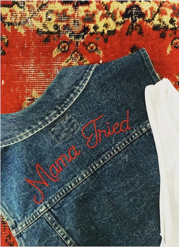 "Mama Tried" Embroidered Denim Vest