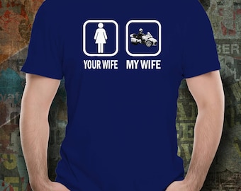 your wife simple my wife ride Spyder shirt
