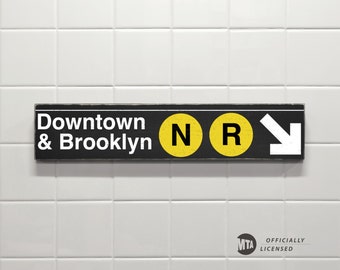 Downtown & Brooklyn N-R Trains - New York City Subway Sign - Wood Sign